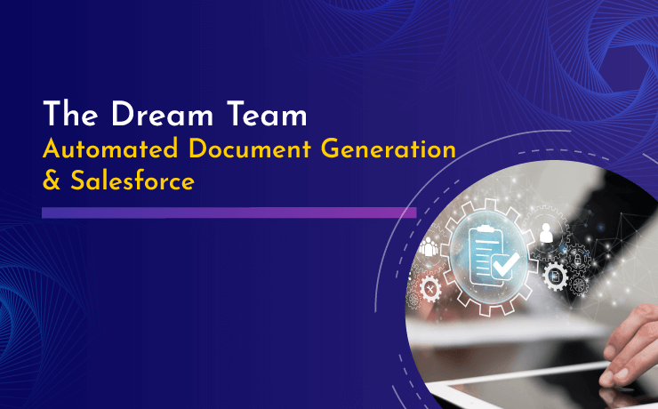 Automate Document Generation in Salesforce